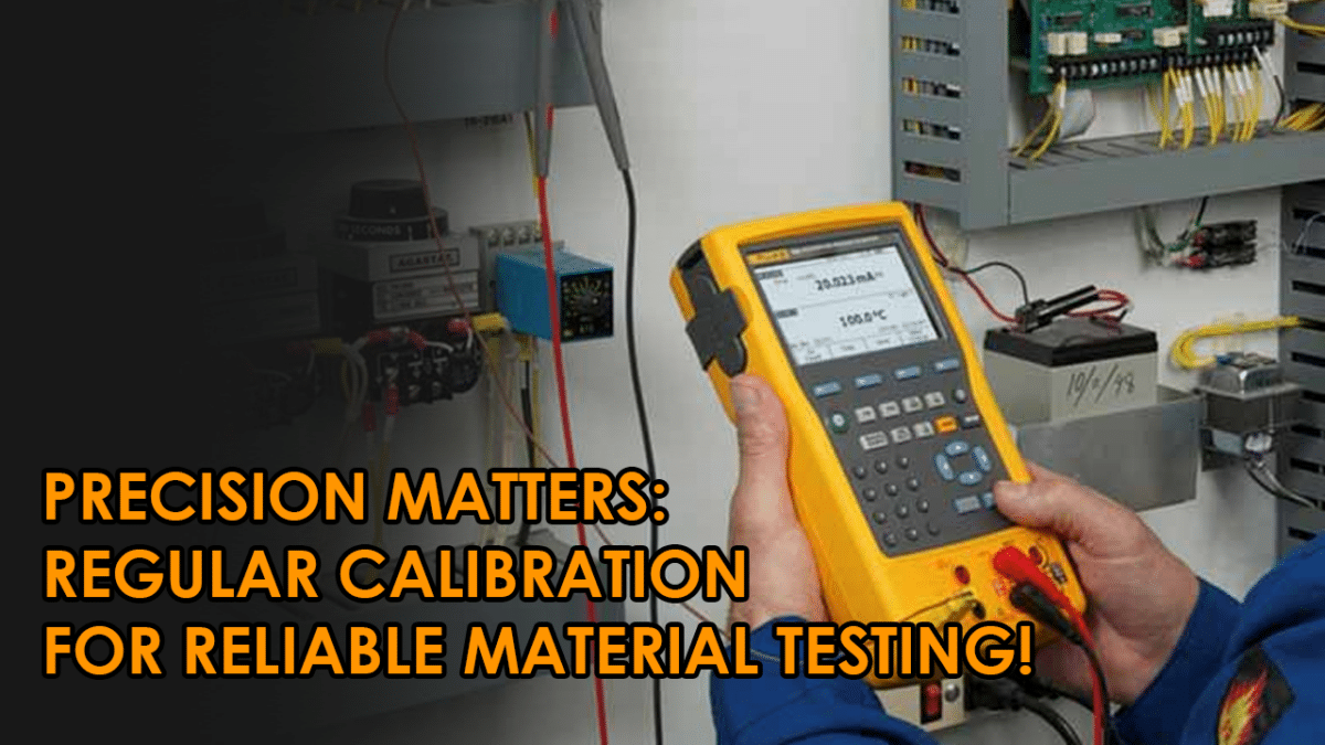 Calibration of Material Testing Equipment